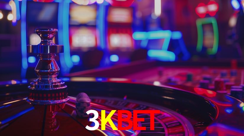 Explore as vantagens do 3KBET: serviço profissional e confiabilidade